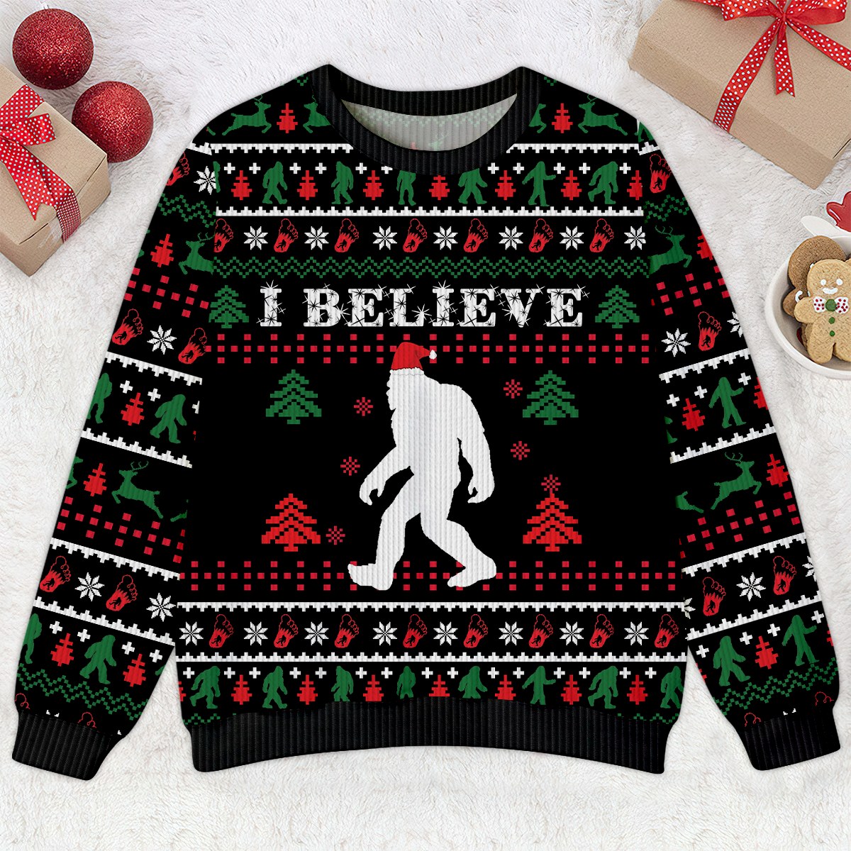 I Believe In Bigfoot Santa Christmas - Funny Ugly Christmas Sweater, Custom Choo
