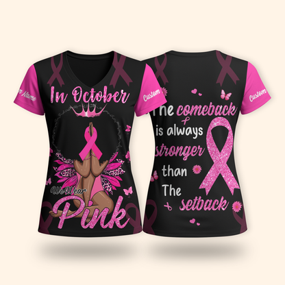 Personalized In October We Wear Pink Black Queen - Breast Cancer Awareness Shirt, Custom Choo